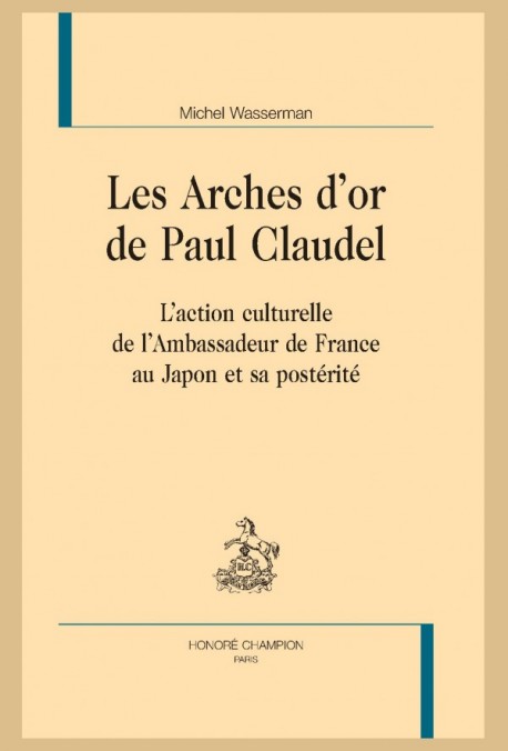 livre Arches d'or - Claudel