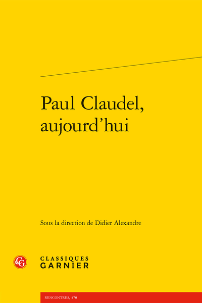 livre paul_claudel_aujourdhui_garnier